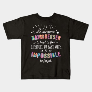 An awesome Hairdresser Gift Idea - Impossible to Forget Quote Kids T-Shirt